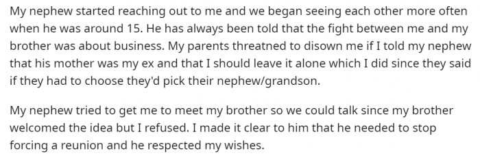 How his nephew tried to reconcile him and his brother.
