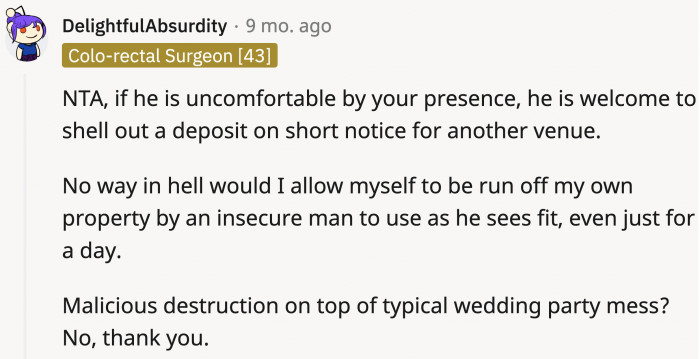 There Is Literally Zero Benefit for OP to Still Allow Them to Use His Home for Their Wedding.