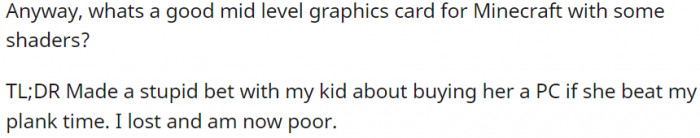 And I lost the stupid bet