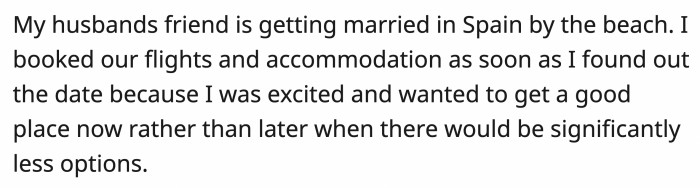 Is OP the a**hole for refusing to give up the villa? Read her original post below for more details:
