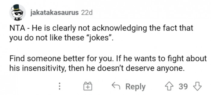 #16 His jokes are not good for you.