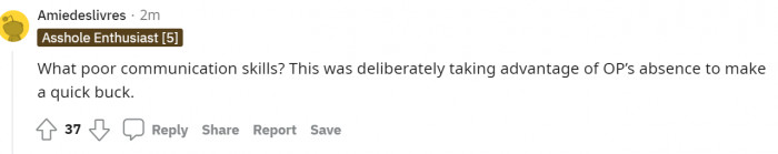 She indeed made some quick money, but by choosing the wrong method.