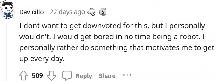 That's true, and there are many more who would do the same. And hey, you didn't get downvoted!