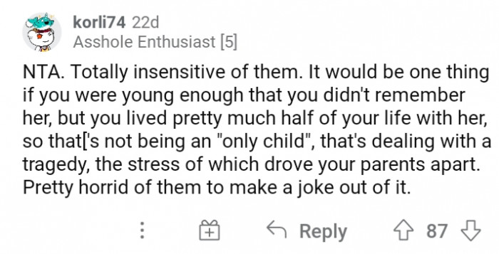 #11 Those jokes are horrible, considering you spent half of your life with your younger sister.
