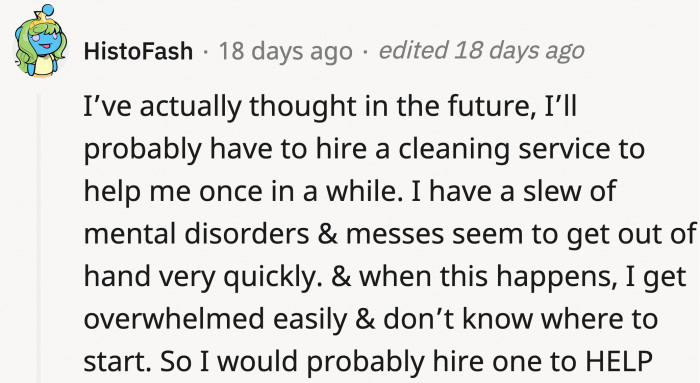 This Redditor is looking forward to seeing how beneficial having a housekeeper could be