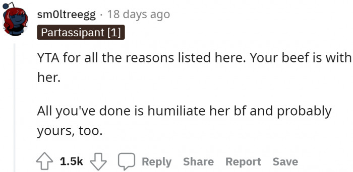 She shouldn't have involved someone who's innocent.