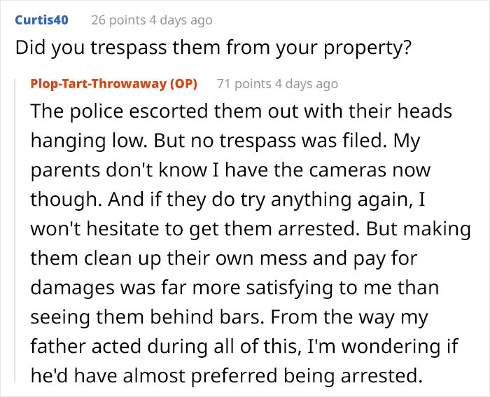 Did you trespass them?