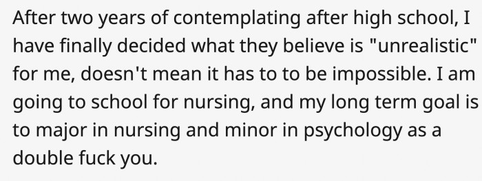 be a dream you haven’t achieved yet.