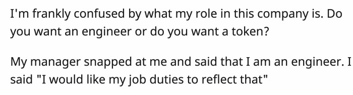 They told OP what they expected of her, but it does not reflect what they have her doing.