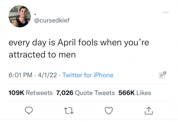 9. Every day is April fools