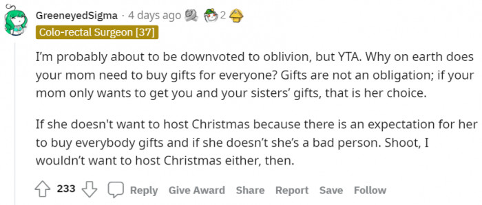 Meanwhile a few think mom's right. Gifts shouldn't be demanded.