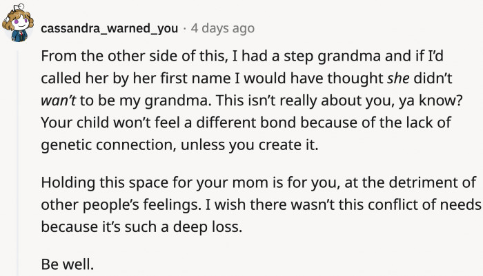 A Redditor empathized with OP's situation and shared their own personal experience.