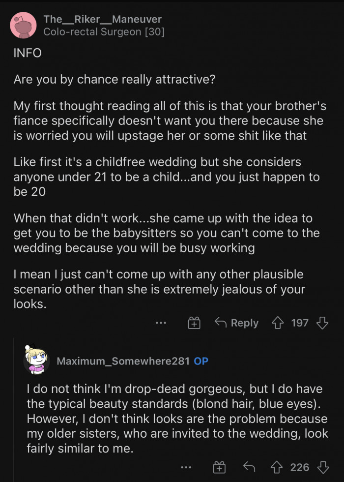 This user suspected that Emily didn't want OP to steal the spotlight from her.