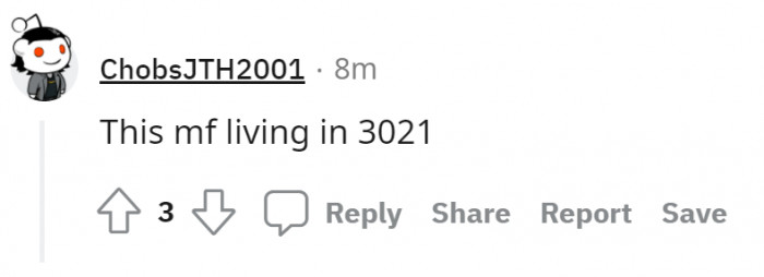 11. He's definitely skipped a lot of centuries ahead!