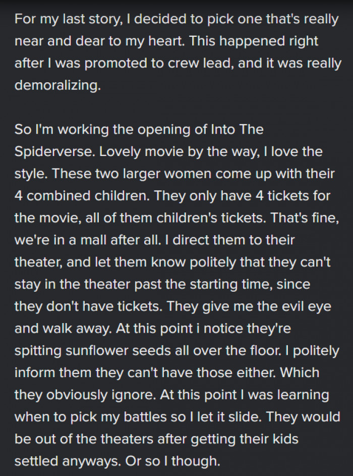 3. Those women don't deserve the joy of the theatre or any joy in life actually