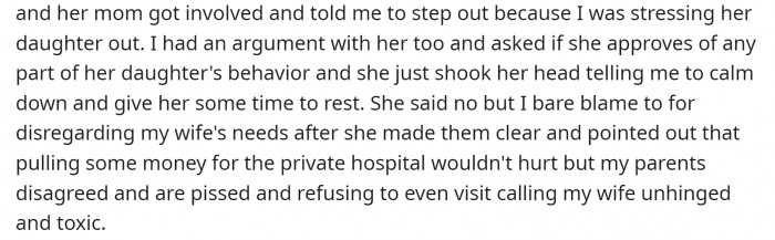 He Was Ushered From the Room by His Mother-in-Law. She Told Him That What Her Daughter Did Was Wrong, but He Was to Blame Because He Didn’t Respect Her Wishes. His Parents Are Angry and Don’t Even Want to Visit.