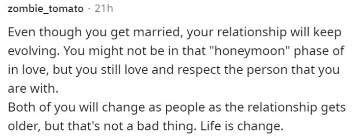 Expect change, but continue to love and respect each other.