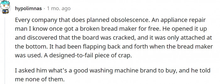 7. Planned obsolescence - the biggest evil of all...