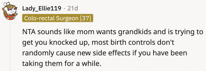Another person also believes that the mom wants OP to get pregnant