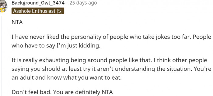 9. The personality of people who take jokes too far