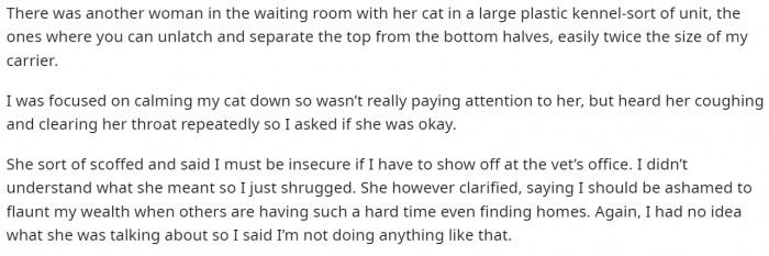 The coughing lady just couldn't mind her business and was probably jealous of the big, fancy carrier.