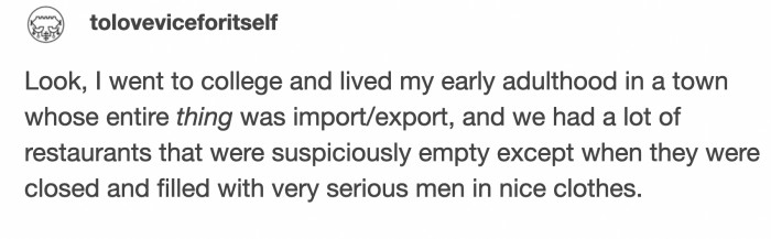 Riiiight, 'import/export.' That is not suspicious at all.