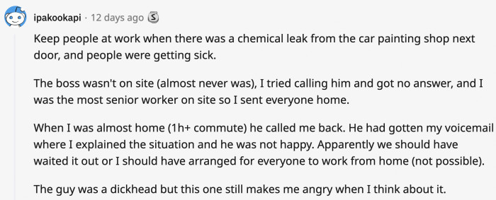 Big anger from a guy who chooses to be gone most of the time