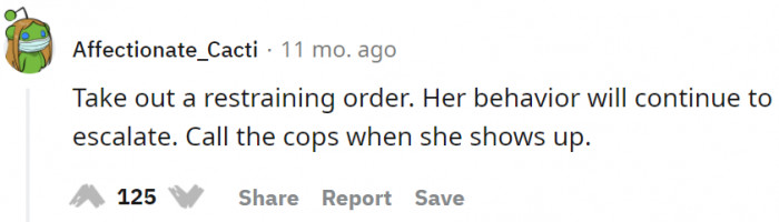 Whenever the MIL shows up next time, she needs to call the cops and get a restraining order.