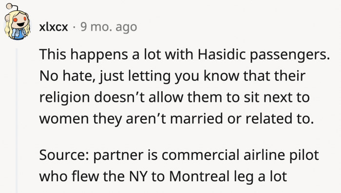 They can't sit with women unless she's their wife or related to them.