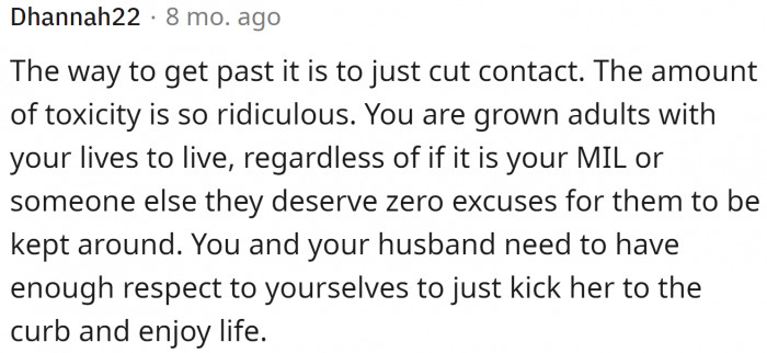 Another user agrees to cut all contact with the mother-in-law.