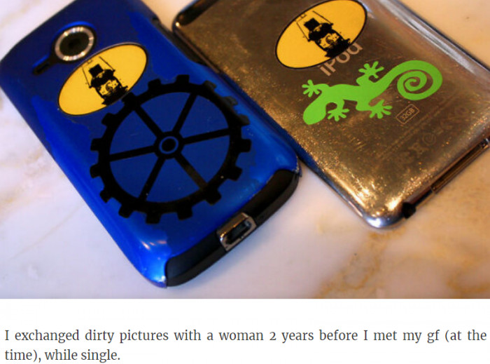 6. Saw the dirty pictures I exchanged with a lady prior to meeting her.