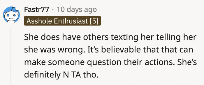 But for sure, it is decided that she is not the a**hole