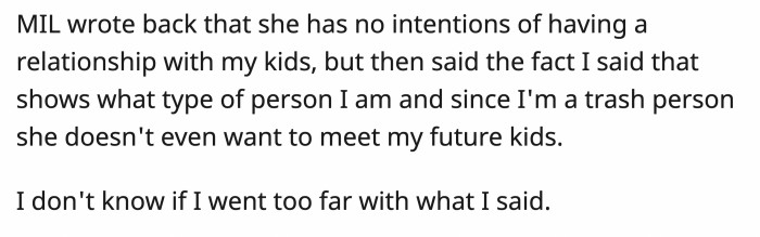 To which the MIL didn't care whatsoever and even called her a trash person