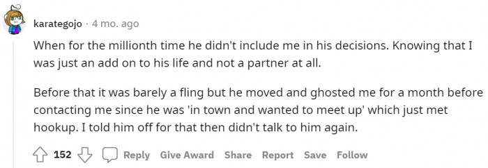 #8 Not being included in his decisions.