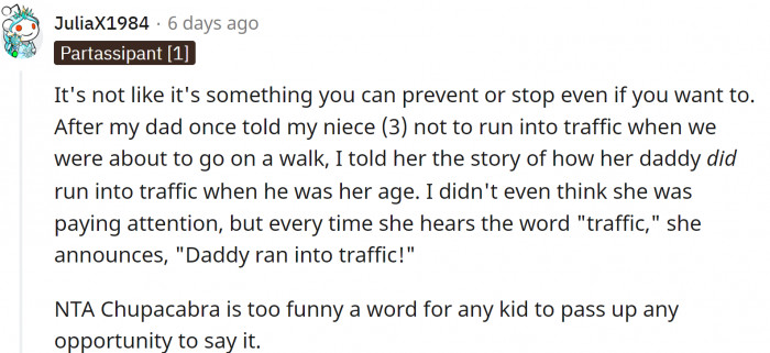 Daddy ran into traffic!