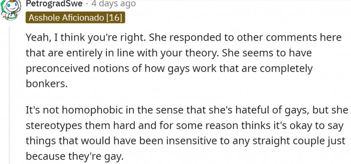 People believe that OP has some weird notions about the gay world.