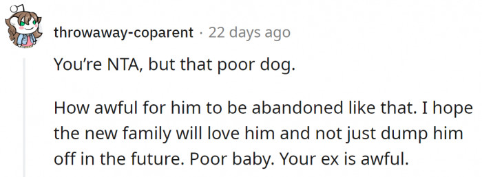 She Doesn't Deserve the Poor Dog.