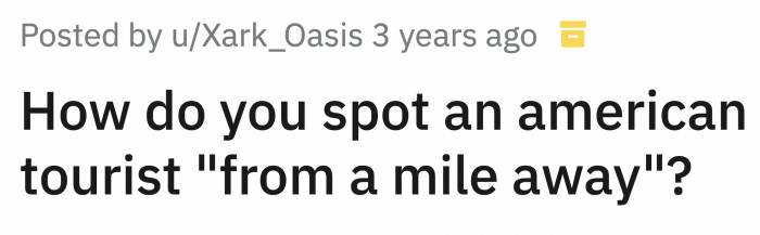 Here's the original question posted on r/AskReddit: