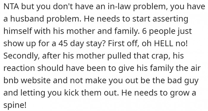 Others believe that the problem stems from the husband not being able to take control of the situation.