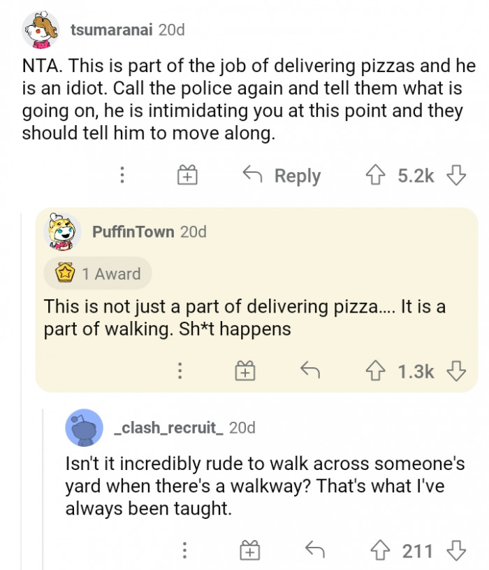 #2 The guy was intimidating her so he could get what he wanted.