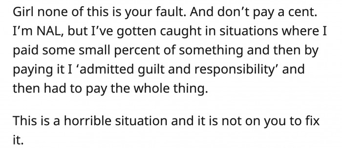 If OP paid for even part of what they were asking for, it could snowball into something bigger.