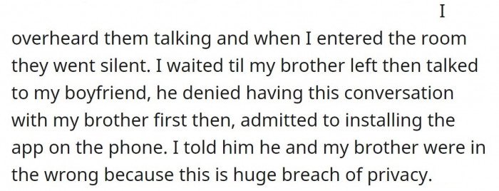 The woman brought the matter up with her boyfriend, telling him that she wanted to warn her brother's fiancée about the app.