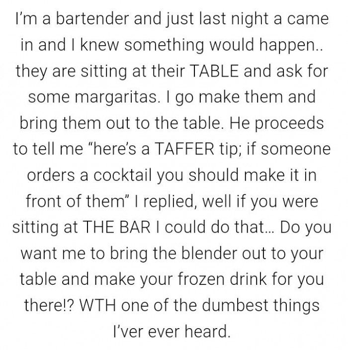 Dumb customer who came for a drink