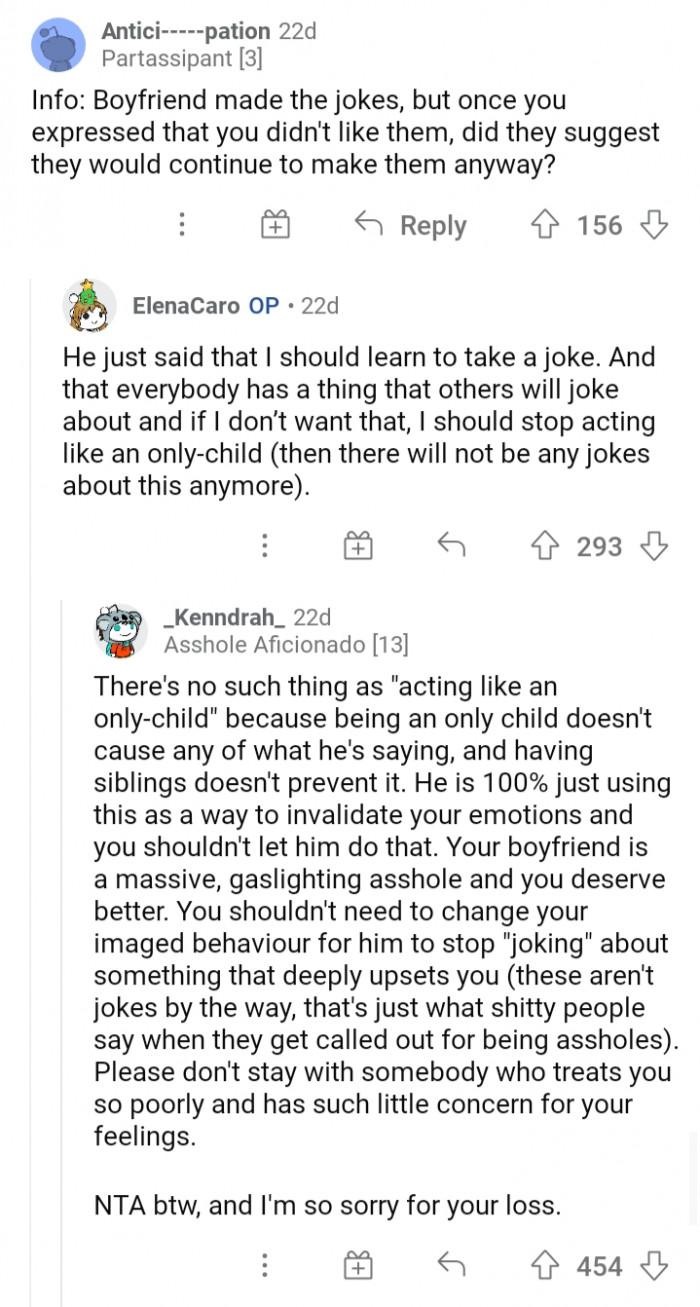 #10 He was clearly invalidating your feelings through his inconsiderate jokes.