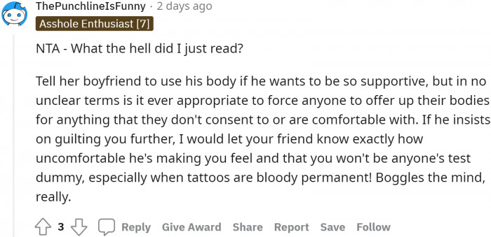 You are a friend to a person, not her dummy where she can practice her so-called art.