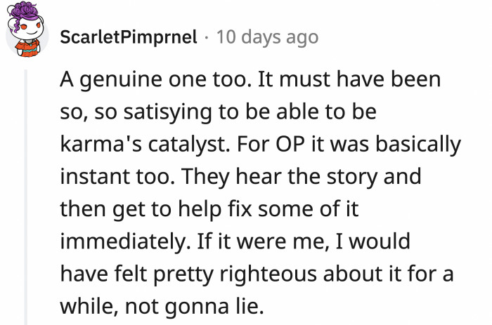 When OP saw an opportunity to help the client, they immediately took it