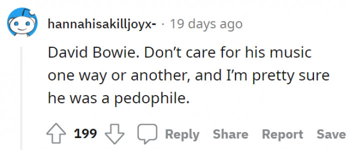 David Bowie, a pedophile.
