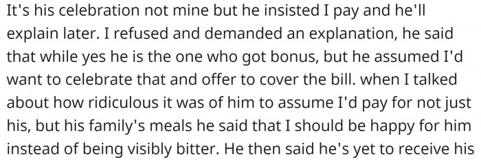 OP didn't want to pay because it was his plan.