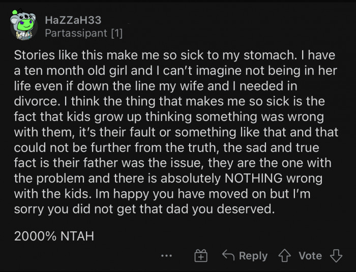 The kids grow up thinking something is wrong with them.