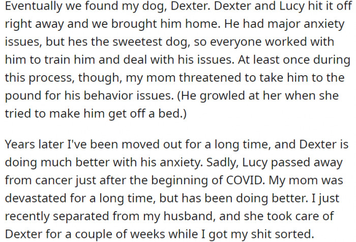 She explained how she adopted Dexter, who became Lucy's best friend.